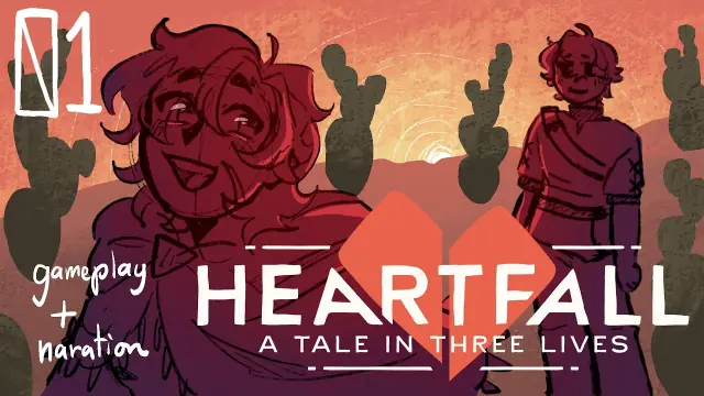 Heartfall A Tale in Three Lives Guide: Routes and Mechanics